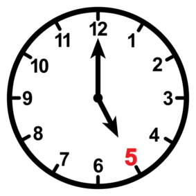 five o'clock, exactly five o'clock